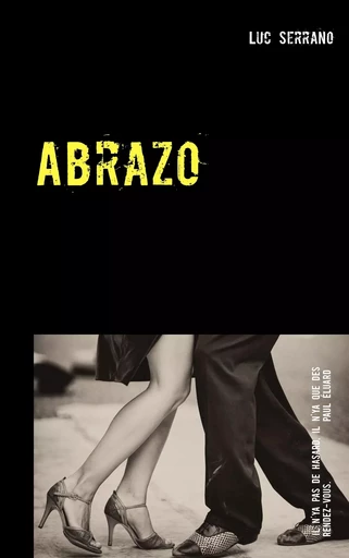 Abrazo - Luc Serrano - BOOKS ON DEMAND