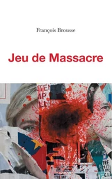 Jeu de Massacre