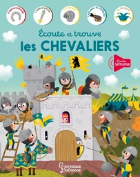 Ecoute et trouve - Les chevaliers