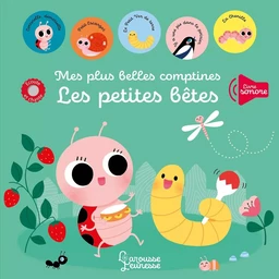 Mes plus belles comptines - Les petites bêtes