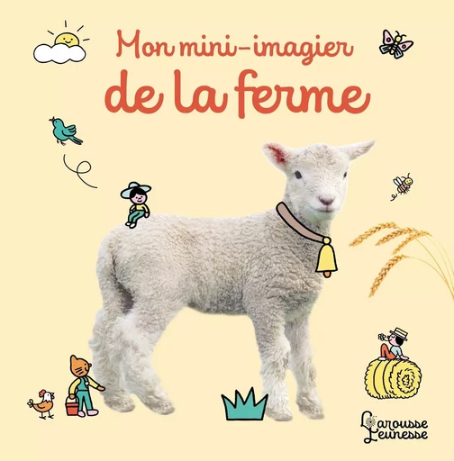 Mon mini-imagier de la ferme -  Collectif - LAROUSSE