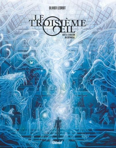 Le Troisième OEil - Tome 02 - Edition collector - Olivier Ledroit - GLENAT