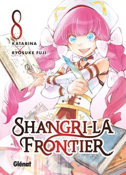 Shangri-la Frontier - Tome 08