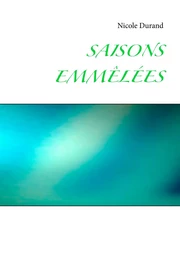 Saisons emmêlées