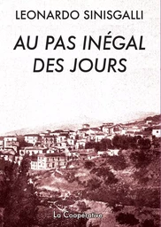 Au pas inégal des jours