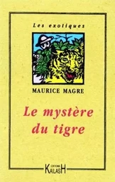 Le mystère du tigre