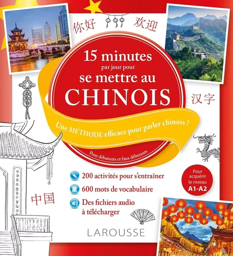 15 minutes par jour pour se mettre au chinois -  Collectif - LAROUSSE