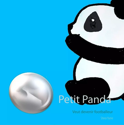 Petit Panda - Yume Shiroi - BOOKS ON DEMAND