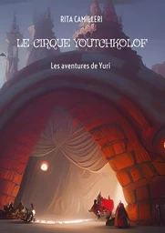 Le cirque Youtchkolof