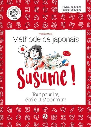 Susume ! Méthode de japonais - Angélique Mariet - ISSEKINICHO