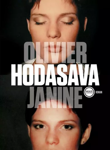 Janine - Olivier Hodasava - INCULTEDERMARGE