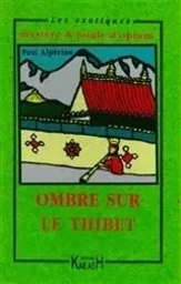 Ombre sur le Thibet