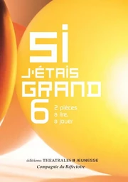 Si j'étais grand 6