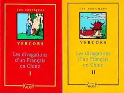 Les divagations d'un Français en Chine