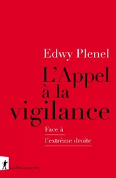 L'Appel à la vigilance - Face à l'extrême droite