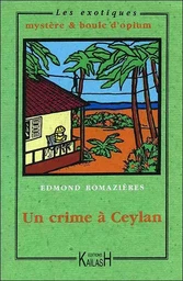 Un crime à Ceylan