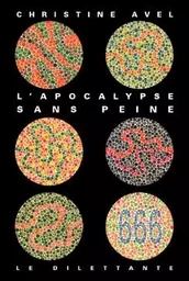 L'Apocalypse sans peine