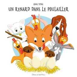 Un renard dans le poulailler