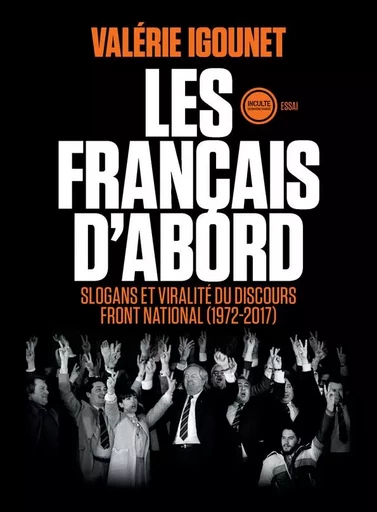 Les français d'abord - Valérie Igounet - INCULTEDERMARGE