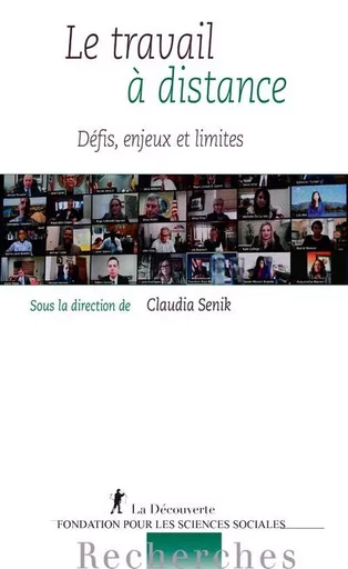 Le travail à distance - Défis, enjeux et limites -  - La Découverte