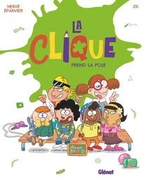 La Clique - Tome 03