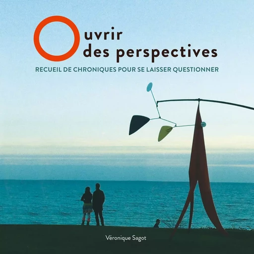 Ouvrir des perspectives - Véronique Sagot - BOOKS ON DEMAND