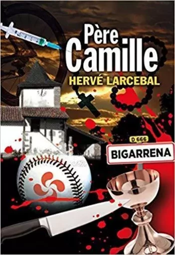 Père Camille - Hervé Larcebal - Zortziko