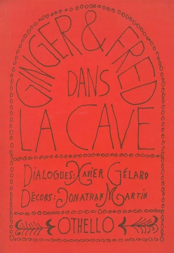 Ginger et Fred (à la cave) - Xavier Gélard, Jonathan Martin - Othello