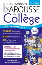 Le dictionnaire Larousse du Collège et son dictionnaire en ligne - 11/15 ans