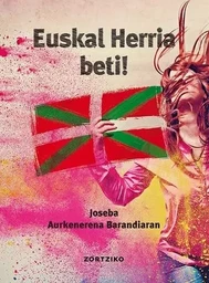 Euskal Herria beti!