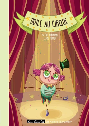 Odile au cirque - Valérie Bonenfant, Eloïse Mutter - BOOKS ON DEMAND