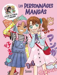 Apprends à dessiner des mangas kawai : LES PERSONNAGES