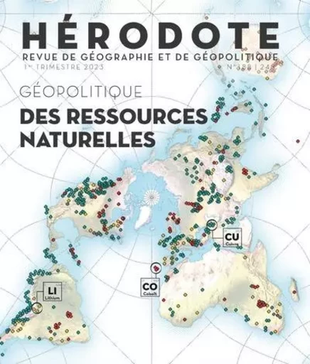 Hérodote - N° 188 Géopolitique des ressources naturelles -  Revue Hérodote - La Découverte