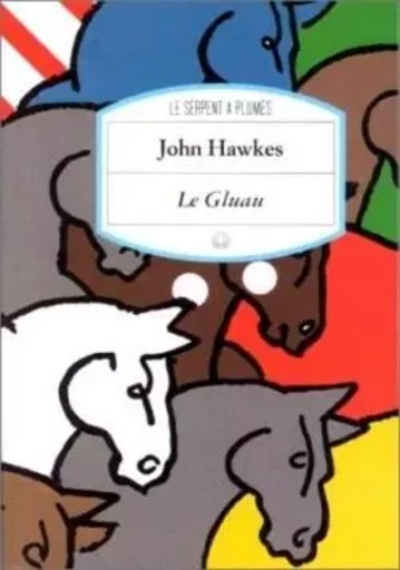 Le gluau - John Hawkes - MOTIFS