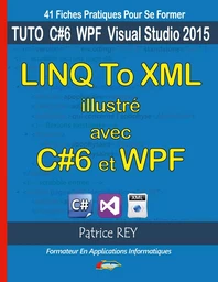 linq to xml illustre avec c#6 et wpf