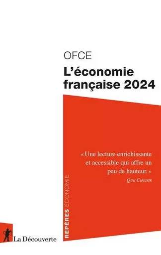 L'économie française 2024 -  OFCE (Observatoire français des conjonctures économiques) - La Découverte