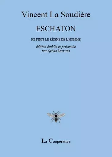 ESCHATON - Vincent La Soudière - La Coopérative