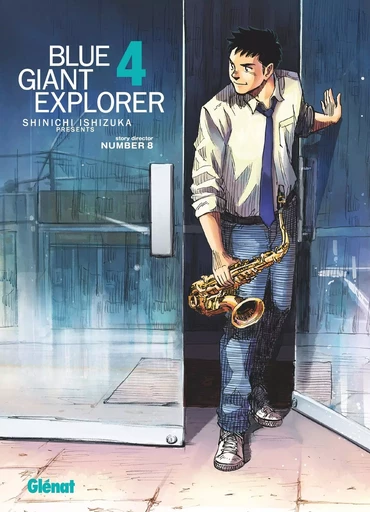 Blue Giant Explorer - Tome 04 - Shinichi Ishizuka - GLENAT