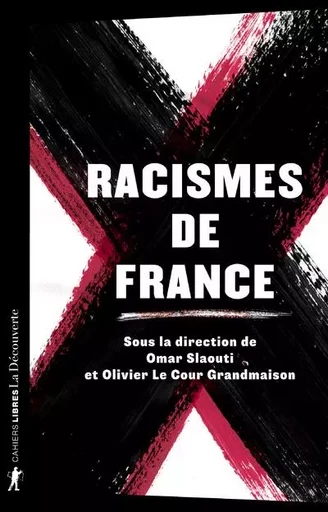 Racismes de France -  Collectif - La Découverte