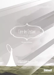 L'Ère des Cristaux - Tome 12