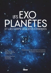 Les exoplanètes et les corps célestes étranges