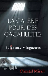 La galère pour des cacahuètes