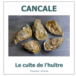 Cancale : le culte de l'huître