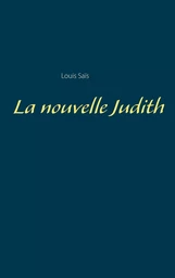 La nouvelle Judith