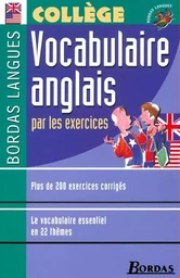 Bordas Langues - Vocabulaire anglais par les exercices