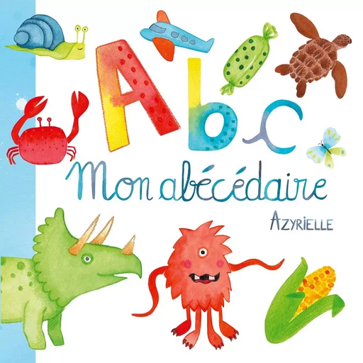 Mon Abécédaire - Azyrielle JM - BOOKS ON DEMAND