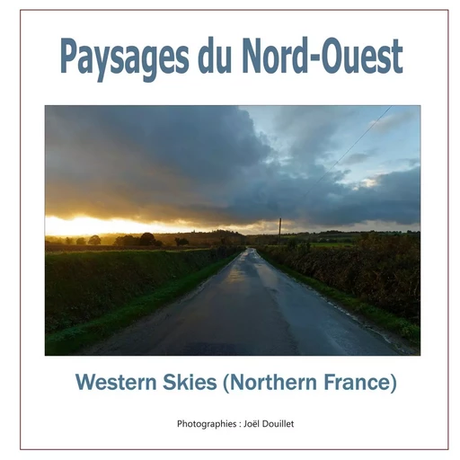 Paysages du Nord-Ouest - Joel Douillet - BOOKS ON DEMAND