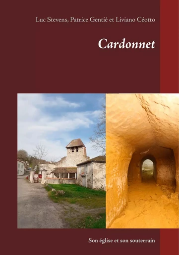 Cardonnet - Luc Stevens, Patrice Gentié, Liviano Ceotto - BOOKS ON DEMAND