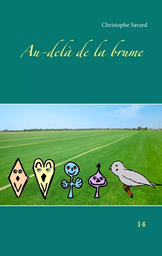 Au-delà de la brume - Christophe Savard - BOOKS ON DEMAND