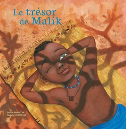 LE TRESOR DE MALIK